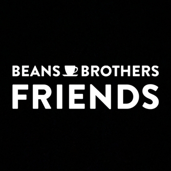 Beans Brothers Friends